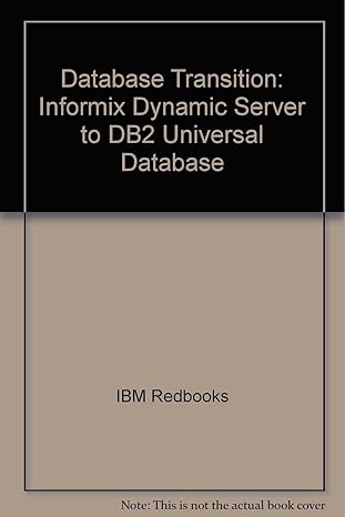 database transition informix dynamic server to db2 universal database 1st edition ibm redbooks 0738490989,
