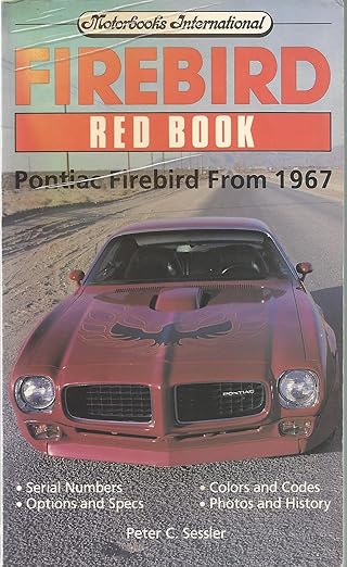 firebird red book 1st edition peter c sessler 0879385685, 978-0879385682