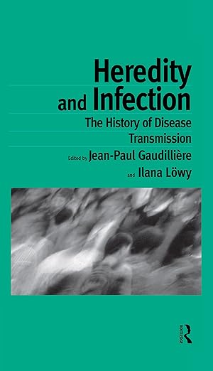heredity and infection 1st edition ilana la wy ,jean paul gaudillia c re 1138867918, 978-1138867918