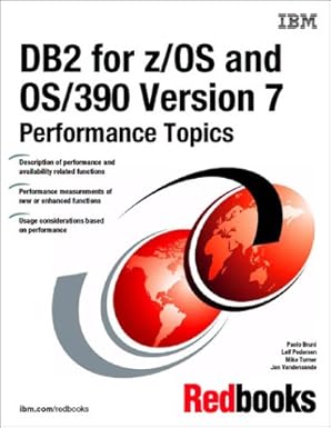 db2 for z/os and os/390 version 7 performance topics 1st edition ibm redbooks 0738419672, 978-0738419671
