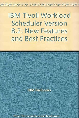 ibm tivoli workload scheduler version 8 2 new features and best practices 1st edition ibm redbooks ,vasfi