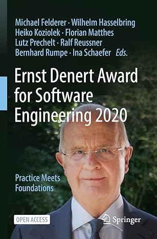 ernst denert award for software engineering 2020 practice meets foundations 1st edition michael felderer