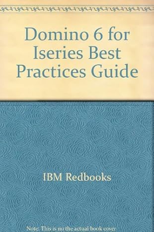 domino 6 for iseries best practices guide 1st edition ibm redbooks 0738453315, 978-0738453316