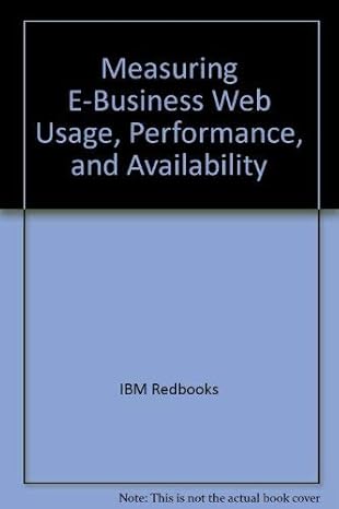 measuring e business web usage performance and availability 1st edition morten moeller ,claudio cicaterri