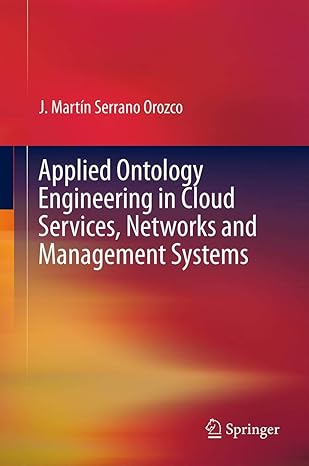 applied ontology engineering in cloud services networks and management systems 1st edition j martin serrano