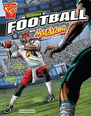 the science of football with max axiom super scientist 1st edition nikole brooks bethea ,caio cacau
