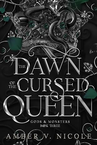 the dawn of the cursed queen packaging may vary 1st edition amber v nicole 1962599957, 978-1962599955
