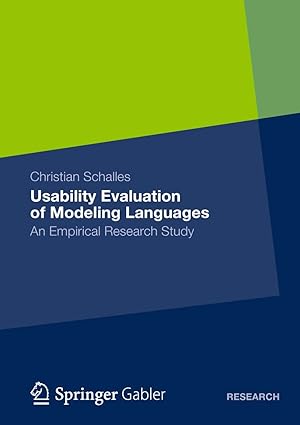 usability evaluation of modeling languages 1st edition christian schalles 3658000503, 978-3658000509