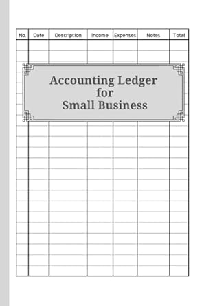 accounting ledger for small business accounting ledger for small business 1st edition accounting ledger for