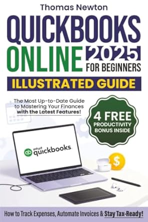 quickbooks online for beginners the most up to date guide to mastering your finances with the latest features
