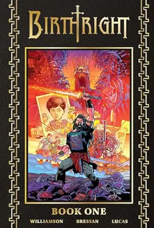 birthright deluxe book one 1st edition joshua williamson ,andrei bressan 1534359346, 978-1534359345