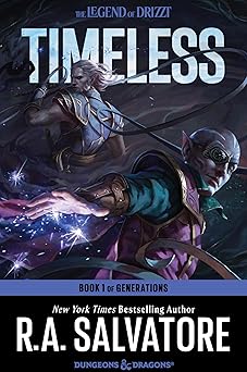 timeless a drizzt novel 1st edition r a salvatore 0063391058, 978-0063391055