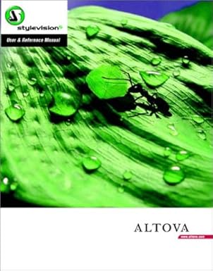 stylevision 5 user and reference manual 1st edition inc altova 0972355928, 978-0972355926
