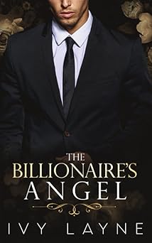 the billionaires angel 1st edition ivy layne 0990687562, 978-0990687566