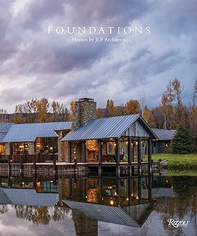 foundations houses by jlf architects 1st edition jlf design build ,seabring davis ,audrey hall 0847871541,
