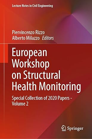 european workshop on structural health monitoring special collection of 2020 papers volume 2 1st edition