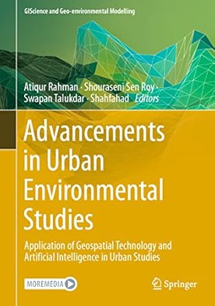 advancements in urban environmental studies application of geospatial technology and artificial intelligence
