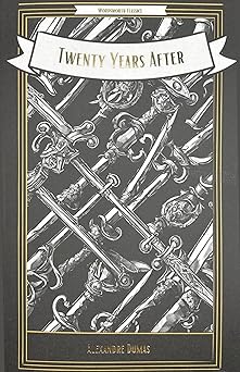 twenty years after 1st edition alexandre dumas 1840221631, 978-1840221633