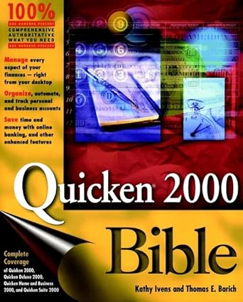 quicken 2000 bible 1st edition kathy ivens ,thomas e barich 0764534122, 978-0764534126