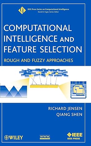 computational intelligence and feature selection rough and fuzzy approaches 1st edition richard jensen ,qiang