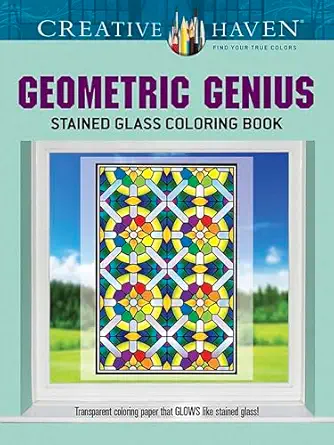 creative haven geometric genius stained glass coloring book 1st edition henry shaw 0486798321, 978-0486798325
