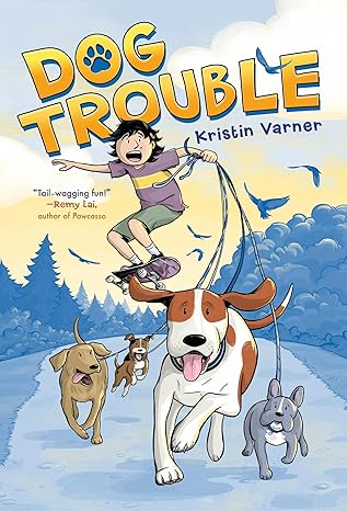 dog trouble 1st edition kristin varner 1250225914, 978-1250225917