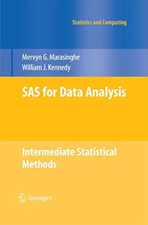 sas for data analysis intermediate statistical methods 1st edition mervyn g marasinghe ,william j kennedy