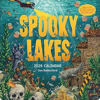 spooky lakes 2026 wall calendar 1st edition geo rutherford 1419784900, 978-1419784903