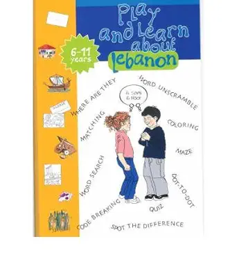play and learn about lebanon 6 11 years 1st edition rima rifai 9953000182, 978-9953000183