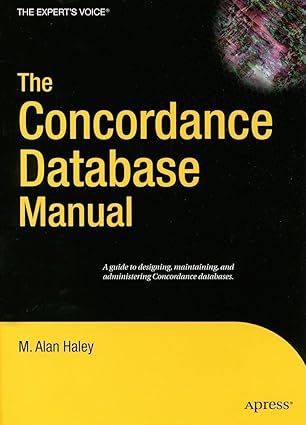 the concordance database manual 1st edition alan haley 159059603x, 978-1590596036