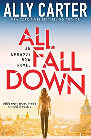 all fall down 1st edition ally carter 0545654807, 978-0545654807