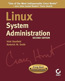 linux system administration 1st edition vicki stanfield ,roderick w smith 0782141382, 978-0782141382