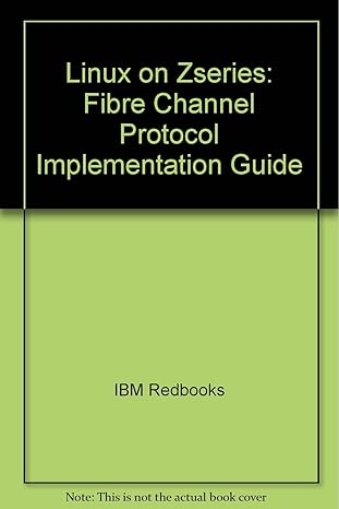 linux on zseries fibre channel protocol implementation guide 1st edition ibm redbooks 073849125x,