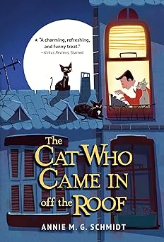 the cat who came in off the roof 1st edition annie m g schmidt ,david colmer 0553535021, 978-0553535020