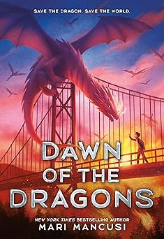 dawn of the dragons 1st edition mari mancusi 0316588172, 978-0316588171