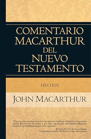 hechos 1st edition john macarthur 0825415691, 978-0825415692