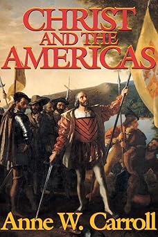 christ and the americas 1st edition carroll 0895555948, 978-0895555946