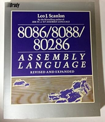 8086/8088/80286 assembly language 1st edition leo j scanlon 0132469197, 978-0132469197