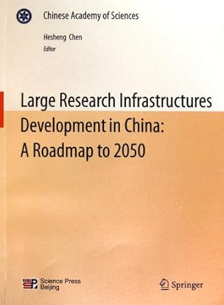 large research infrastrctures development in china a roadmap to 2050 1st edition zhong ke yuan chong da ke ji