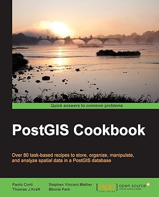 postgis cookbook 1st edition paolo corti ,thomas j kraft ,stephen vincent mather ,bborie park 1849518661,