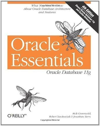 oracle essentials oracle database 11g 4th edition by greenwald rick stackowiak robert stern jonathan