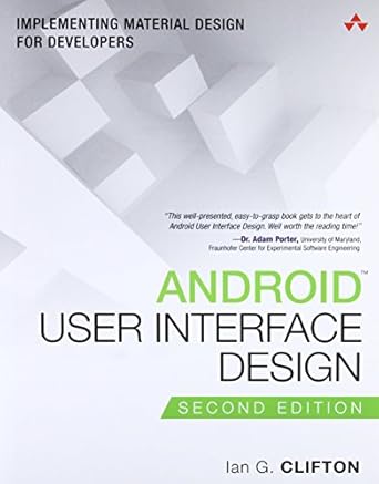 android user interface design implementing material design for developers 2nd edition ian clifton 0134191404,