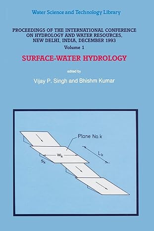 proceedings of the international conference on hydrology and water resources new delhi india december 1993