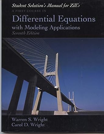 student resource and solutions manual for zill s first course in differential equations with modeling