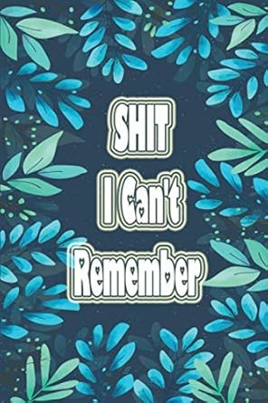shit i cant remember wtf is my password book and other sh t i cant remember journal my password journal