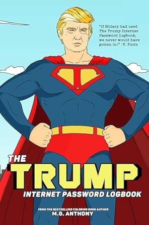 the trump internet password logbook ntb edition m g anthony 1682614263, 978-1682614266