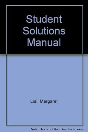 student solutions manual to accompany college algebra and trigonometry and precalculus 2nd edition margaret l