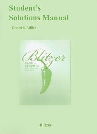 student solutions manual for algebra and trigonometry an early functions approach by blitzer robert f