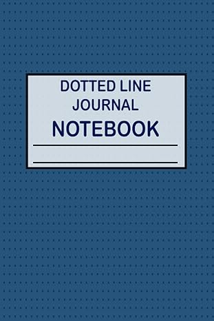 dotted line journal neat white notebook with black dotted lines 1st edition ayandollar 979-8421914082
