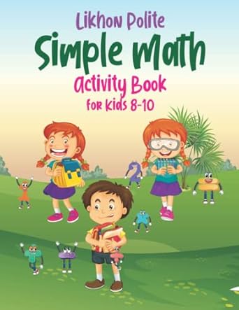 likhon polite simple math activity book for kids 8 10 1st edition designer likhon 979-8364882592